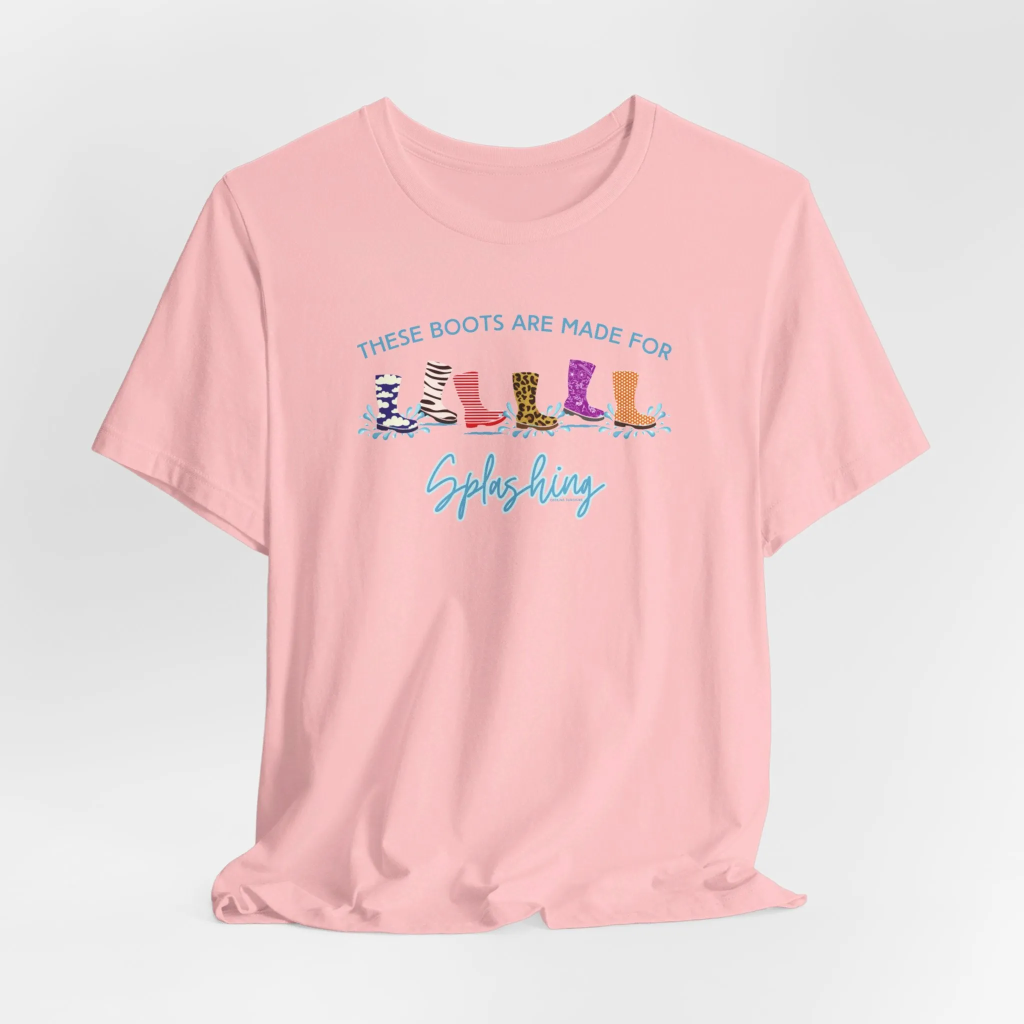 Fun Patterned Rain Boots Splashing Shirt - 'These Boots Are Made for Splashing'
